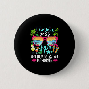 Badge Rond 5 Cm Voyage de filles en Floride 2026 Créer des souveni