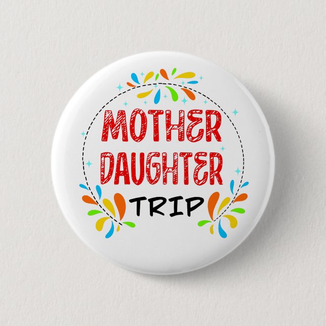 Badge Rond 5 Cm Voyage mère fille (Devant)