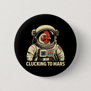 Badge Rond 5 Cm Voyage spatial de poulets d'astronaute