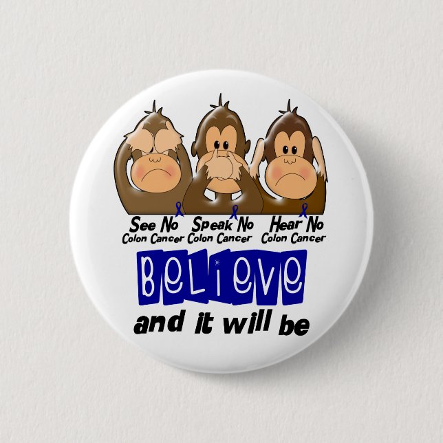 Badge Rond 5 Cm Voyez que parler n'entendez aucun cancer du colon (Devant)