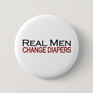 Badge Rond 5 Cm Vraies couches-culottes de changement d'hommes