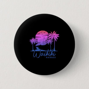 Badge Rond 5 Cm Waikiki Beach Hawaii Surf Vintage Sunset Surfer