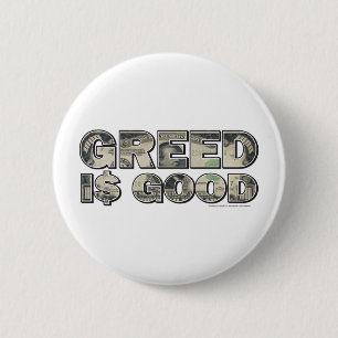 Badge Rond 5 Cm Wall Street/ La cupidité est bonne