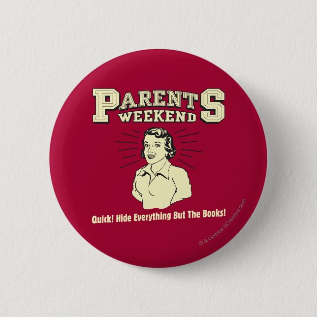 Badge Rond 5 Cm Week-end Parents : Tout cacher (Devant)
