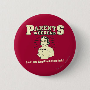 Badge Rond 5 Cm Week-end Parents : Tout cacher