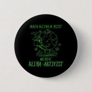 Badge Rond 5 Cm Werde Klimaaktivist Climat Réchauffement climatiqu