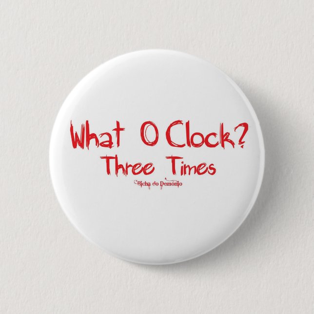 Badge Rond 5 Cm What O´clockVermelho (Devant)