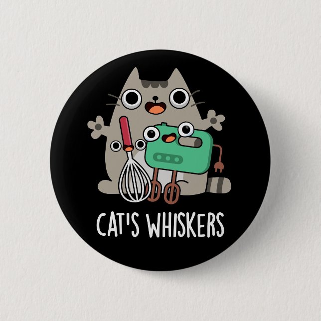 Badge Rond 5 Cm Whiskers Cat's Funny Baking Pun Dark BG (Devant)