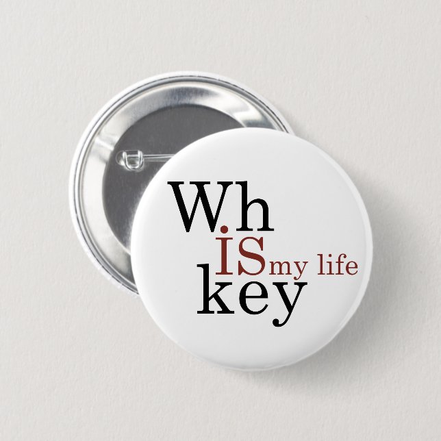 Badge Rond 5 Cm Whiskey cite d'amusants propos d'alcool (Devant & derrière)