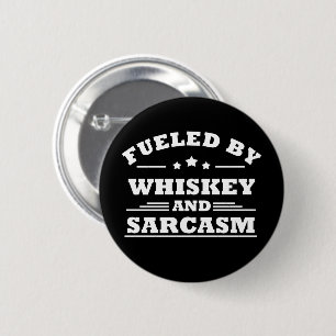 Badge Rond 5 Cm Whiskey cite d'amusants propos d'alcool