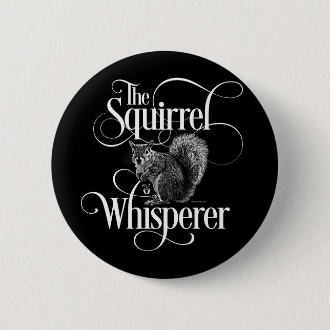 Badge Rond 5 Cm Whisperer d'écureuil - amusant amoureux d'écureuil (Devant)