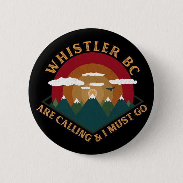 Badge Rond 5 Cm Whistler Colombie-Britannique - Canada - Souvenirs (Devant)