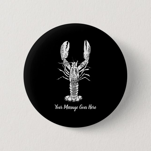 Badge Rond 5 Cm White Lobster Graphic Message  (Devant)
