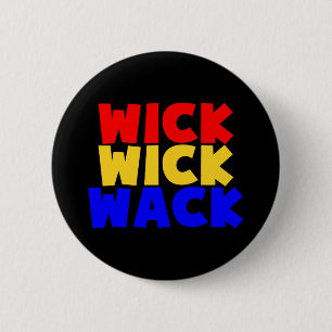 Badge Rond 5 Cm Wick Wick Wack
