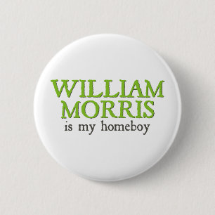Badge Rond 5 Cm William Morris est mon Homeboy