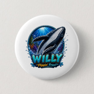 Badge Rond 5 Cm Willy Whale – Flippin’ Libre. Drôle