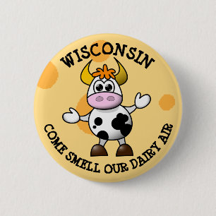 Badge Rond 5 Cm Wisconsin Venez sentir notre lait Air drôle Pin de