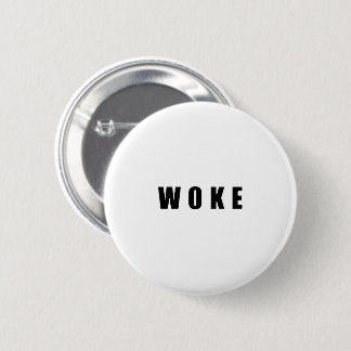 BADGE ROND 5 CM "WOKE" (BRIGHT)
