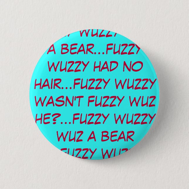 Badge Rond 5 Cm wuz wuzzy brouillé un bouton d'ours (Devant)