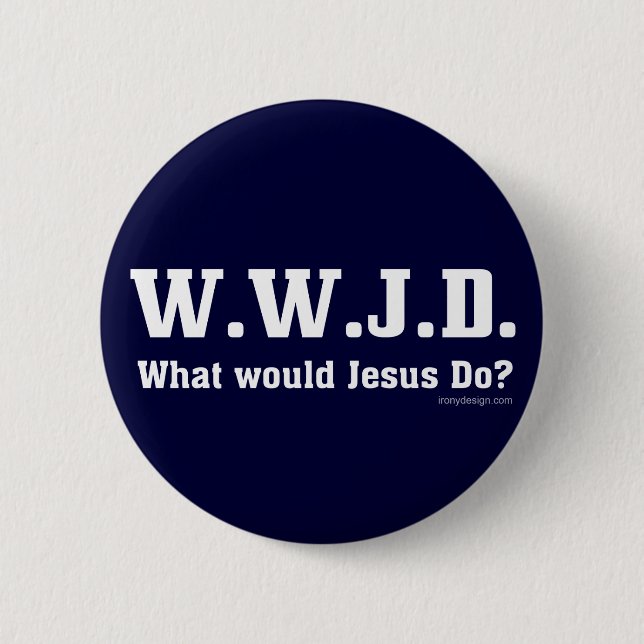 Badge Rond 5 Cm WWJD ? Que Jésus ferait-il ? (Devant)