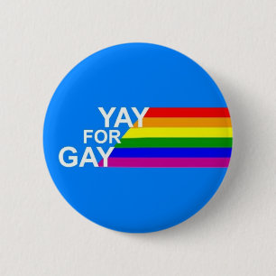 Badge Rond 5 Cm Yay Pour Gay !Badge