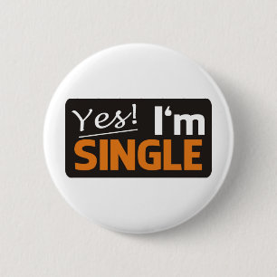 Badge Rond 5 Cm Yes i'm single