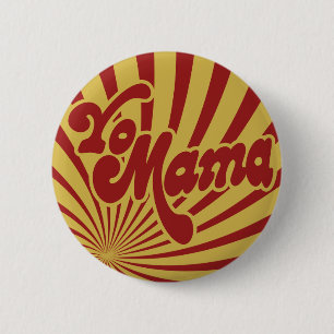 Badge Rond 5 Cm Yo Mama