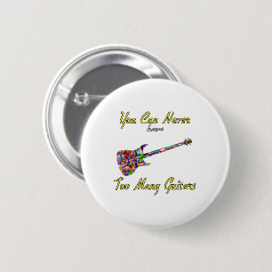 Badge Rond 5 Cm You Can Never Have