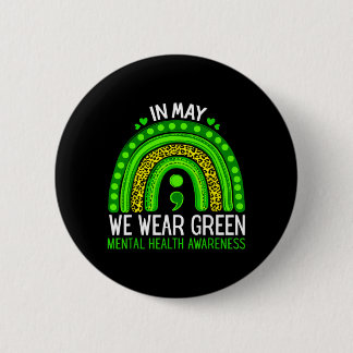 Badge Rond 5 Cm You Semicolon Mental Health Awareness Men Women