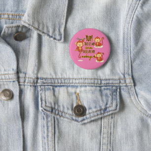 Badge Rond 5 Cm Yup ! C'est mon cirque, ce sont mes trois singes