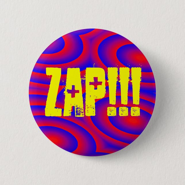 BADGE ROND 5 CM ZAP ! ! (Devant)