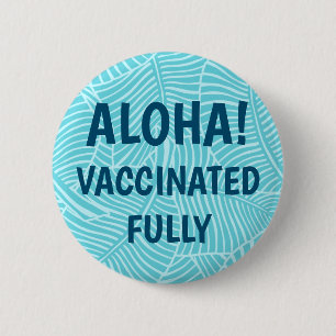 Badge Rond 5 Cm Zebra Palm Hawaiian Aloha Vacciné Aqua