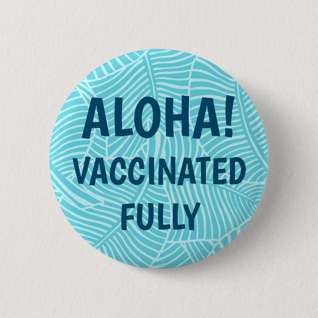 Badge Rond 5 Cm Zebra Palm Hawaiian Aloha Vacciné Aqua (Devant)
