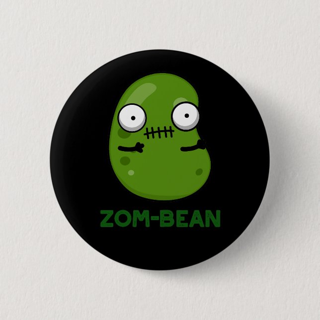 Badge Rond 5 Cm Zom-bean Drôle Halloween Zombie Bean Pun Dark BG (Devant)