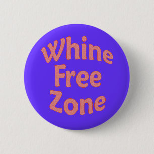 Badge Rond 5 Cm Zone franche de gémissement