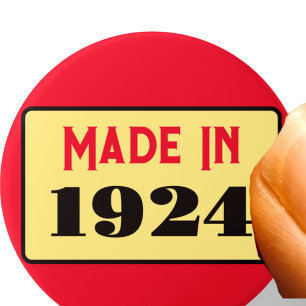 Badge Rond 7,6 Cm 100e fête d'anniversaire né 1924 90 pin