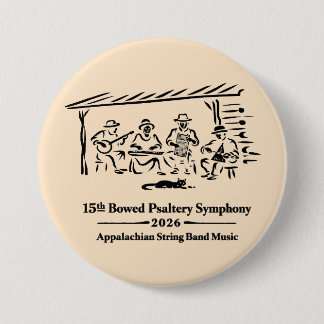 Badge Rond 7,6 Cm 15e Symphonie du Psaltérion à cordes frottées