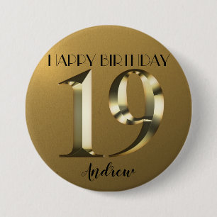 Badge Rond 7,6 Cm 19e anniversaire d'or métallique