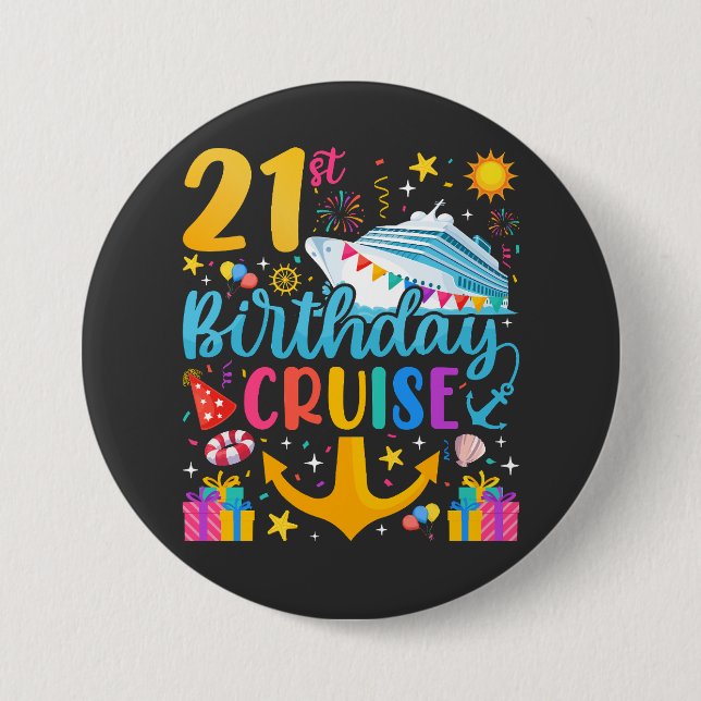 Badge Rond 7,6 Cm 21e anniversaire Croisière B-Day Party Round (Devant)