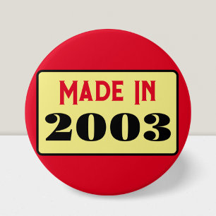Badge Rond 7,6 Cm 21e fête d'anniversaire née 2003 21 pin