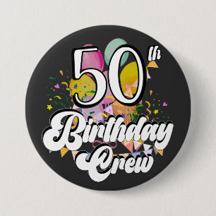 Badge Rond 7,6 Cm 50e anniversaire de l'équipage 50e partie
