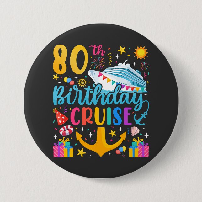 Badge Rond 7,6 Cm 80e anniversaire Croisière B-Day Party Round (Devant)