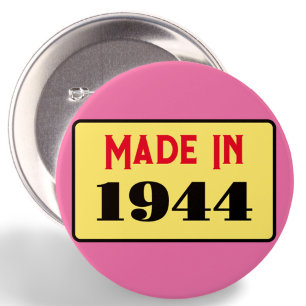 Badge Rond 7,6 Cm 80e fête d'anniversaire né 1944 80 pin