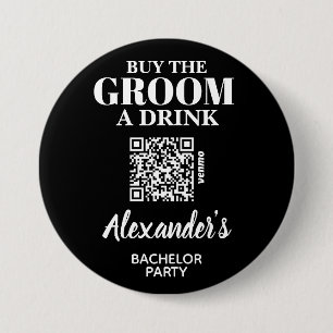 Badge Rond 7,6 Cm Acheter Groom A Drink Bachelor Party QR Code