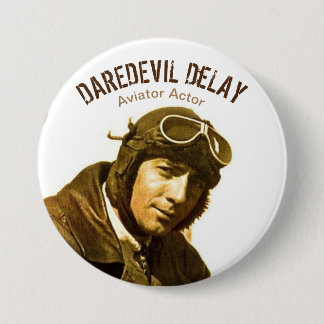 Badge Rond 7,6 Cm Acteur de l'aviateur Daredevil DeLay
