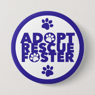 Badge Rond 7,6 Cm Adopter Sauver Refuge 