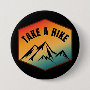 BADGE ROND 7,6 CM ALLEZ VOUS PROMENER