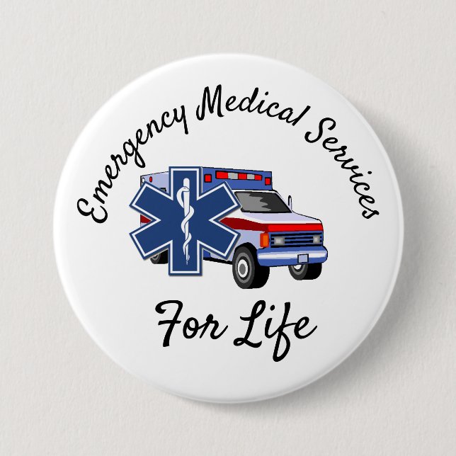 Badge Rond 7,6 Cm Ambulance EMS pour la vie (Devant)