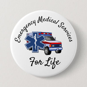 Badge Rond 7,6 Cm Ambulance EMS pour la vie