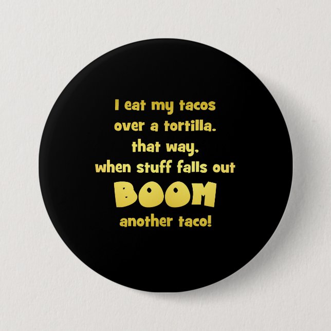 Badge Rond 7,6 Cm Amusante Tortilla Boom Plaisanter (Devant)